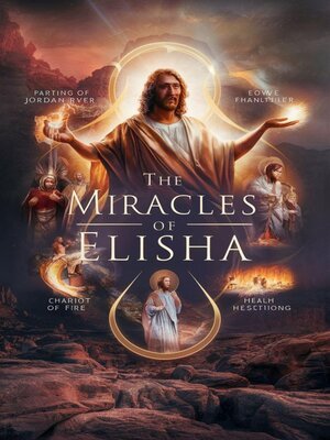 cover image of The Miracles of Elisha